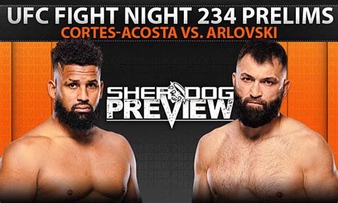 Preview: UFC Fight Night 234 Prelims .